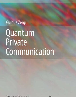 خرید و دانلود نسخه کامل کتاب Quantum Private Communication