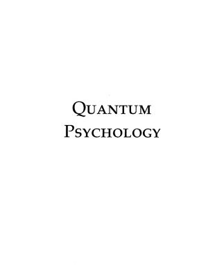 خرید و دانلود نسخه کامل کتاب Quantum Psychology: How Brain Software Programs You and Your World