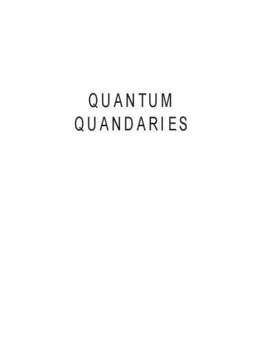 خرید و دانلود نسخه کامل کتاب Quantum Quandaries_68bd5b49dfcfc.jpeg خرید و دانلود نسخه کامل کتاب Quantum Quandaries