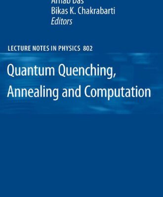 خرید و دانلود نسخه کامل کتاب Quantum Quenching, Annealing and Computation