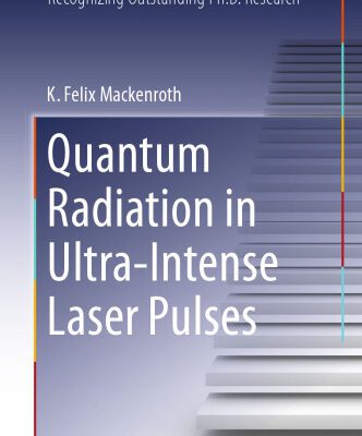 خرید و دانلود نسخه کامل کتاب Quantum Radiation in Ultra-Intense Laser Pulses