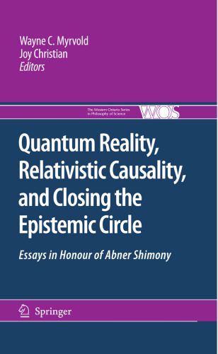خرید و دانلود نسخه کامل کتاب Quantum Reality, Relativistic Causality, and Closing the Epistemic Circle: Essays in Honour of Abner Shimony_68bdf05500065.jpeg خرید و دانلود نسخه کامل کتاب Quantum Reality, Relativistic Causality, and Closing the Epistemic Circle: Essays in Honour of Abner Shimony