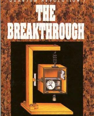 خرید و دانلود نسخه کامل کتاب Quantum Revolution I: The Breakthrough