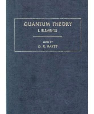 خرید و دانلود نسخه کامل کتاب Quantum Theory 1. Elements
