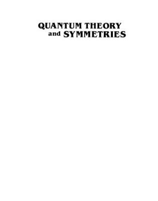 خرید و دانلود نسخه کامل کتاب Quantum theory and symmetries. Proceedings of the 3rd international symposium