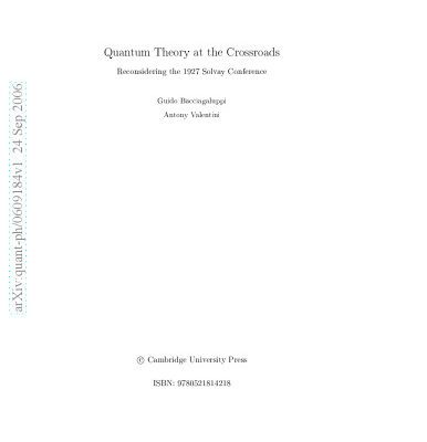خرید و دانلود نسخه کامل کتاب Quantum theory at the crossroads: reconsidering the 1927 Solvay conference