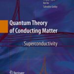 خرید و دانلود نسخه کامل کتاب Quantum theory of conducting matter: Superconductivity