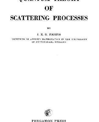 خرید و دانلود نسخه کامل کتاب Quantum theory of scattering processes