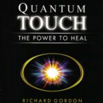 خرید و دانلود نسخه کامل کتاب Quantum Touch: The Power to Heal