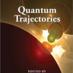 خرید و دانلود نسخه کامل کتاب Quantum Trajectories (Atoms, Molecules, and Clusters)