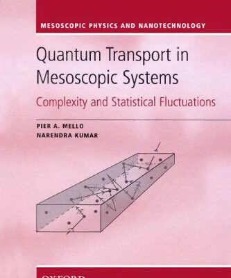 خرید و دانلود نسخه کامل کتاب Quantum transport in mesoscopic systems