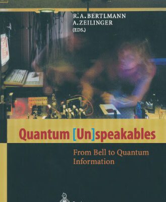 خرید و دانلود نسخه کامل کتاب Quantum [Un]speakables: From Bell to Quantum Information