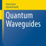 خرید و دانلود نسخه کامل کتاب Quantum Waveguides