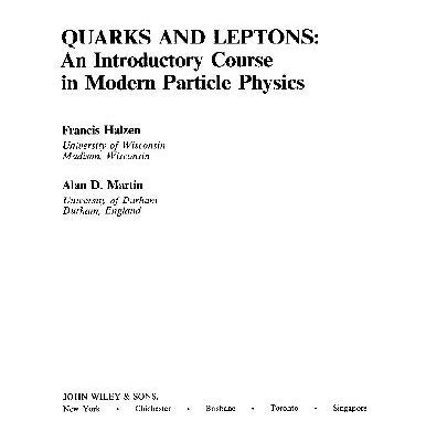 خرید و دانلود نسخه کامل کتاب Quarks and Leptons – An Introductory Course in Modern Particle Physics