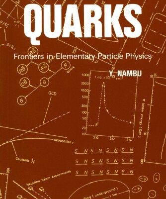 خرید و دانلود نسخه کامل کتاب Quarks: Frontiers in Elementary Particle Physics