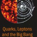 خرید و دانلود نسخه کامل کتاب Quarks, leptons, and the big bang