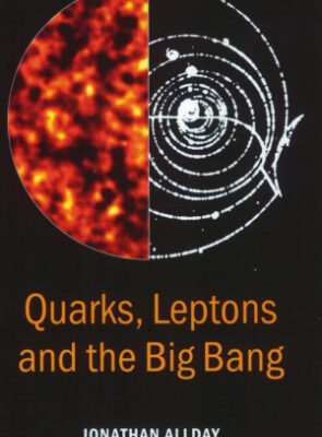 خرید و دانلود نسخه کامل کتاب Quarks, leptons, and the big bang