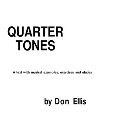 خرید و دانلود نسخه کامل کتاب Quarter Tones: A text with musical examples, exercises and etudes