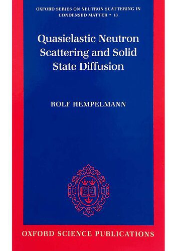 خرید و دانلود نسخه کامل کتاب Quasielastic Neutron Scattering and Solid State Diffusion_68bec2950081b.jpeg خرید و دانلود نسخه کامل کتاب Quasielastic Neutron Scattering and Solid State Diffusion