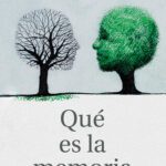 خرید و دانلود نسخه کامل کتاب Qué es la memoria