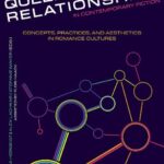 خرید و دانلود نسخه کامل کتاب Queer and Feminist Relationships in Contemporary Fiction: Concepts, Practices, and Aesthetics in Romance Cultures