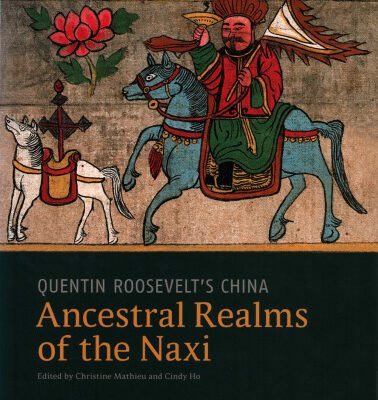 خرید و دانلود نسخه کامل کتاب Quentin Roosevelt’s China. Ancestral Realms of the Naxi
