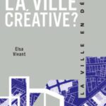 خرید و دانلود نسخه کامل کتاب Qu’est-ce que la ville créative ?