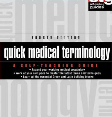 خرید و دانلود نسخه کامل کتاب Quick Medical Terminology: A Self-Teaching Guide, 4th edition
