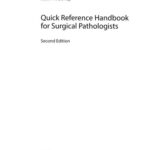 خرید و دانلود نسخه کامل کتاب Quick Reference Handbook for Surgical Pathologists by Rekhtman, Natasha, Bishop, Justin A. 2011 Edition (11/3/2011)