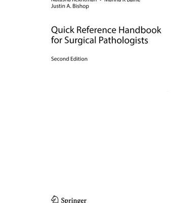 خرید و دانلود نسخه کامل کتاب Quick Reference Handbook for Surgical Pathologists by Rekhtman, Natasha, Bishop, Justin A. 2011 Edition (11/3/2011)