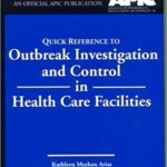 خرید و دانلود نسخه کامل کتاب Quick Reference to Outbreak Investigation and Control in Health Care Facilities [2000] – Scanned Pdf with ocr