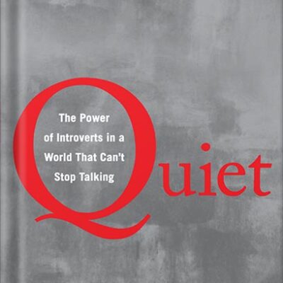 خرید و دانلود نسخه کامل کتاب Quiet: The Power of Introverts in a World That Can’t Stop Talking by Susan Cain