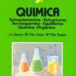 خرید و دانلود نسخه کامل کتاب Química: estequiometría, estructuras, termodinámica, equilibrios, química orgánica