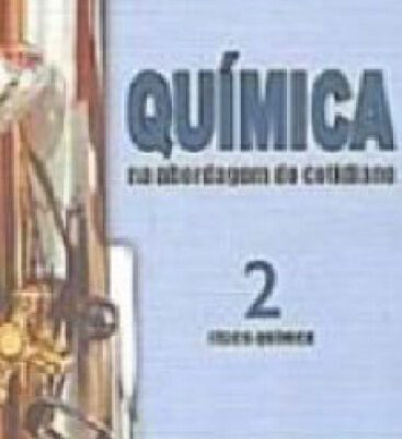 خرید و دانلود نسخه کامل کتاب Química na Abordagem do Cotidiano: Físico-Química