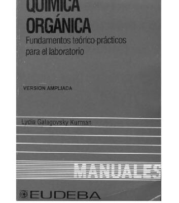 خرید و دانلود نسخه کامل کتاب Quimica organica. Fundamentos theorio-practicos para el laboratorio