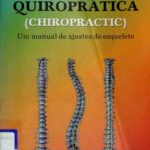 خرید و دانلود نسخه کامل کتاب Quiroprática – Um manual de ajustes do esqueleto