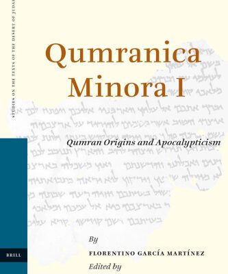 خرید و دانلود نسخه کامل کتاب Qumranica Minora I: Qumran Origins and Apocalypticism  (Studies on the Texts of the Desert of Judah)