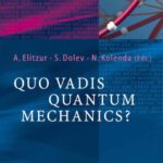 خرید و دانلود نسخه کامل کتاب Quo vadis quantum mechanics?