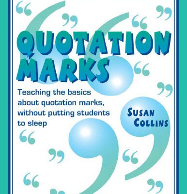 خرید و دانلود نسخه کامل کتاب Quotation Marks: Teaching the basics about quotation marks, without putting students to sleep (Teaching the Boring Stuff Series)