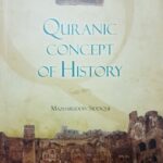 خرید و دانلود نسخه کامل کتاب Qur’anic Concept of History