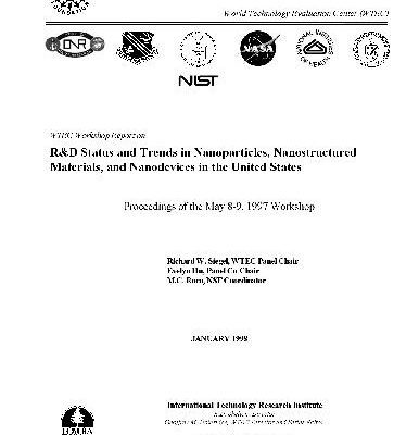 خرید و دانلود نسخه کامل کتاب R and D Status and Trends in Nanoparticles, Nanostructured Materials and Namo Devices in the United States: Proceedings