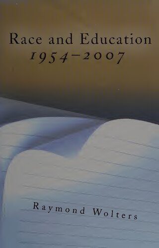 خرید و دانلود نسخه کامل کتاب Race and Education: 1954 – 2007_68c6cb4d35f9b.jpeg خرید و دانلود نسخه کامل کتاب Race and Education: 1954 – 2007