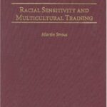 خرید و دانلود نسخه کامل کتاب Racial Sensitivity and Multicultural Training (Contributions in Psychology)