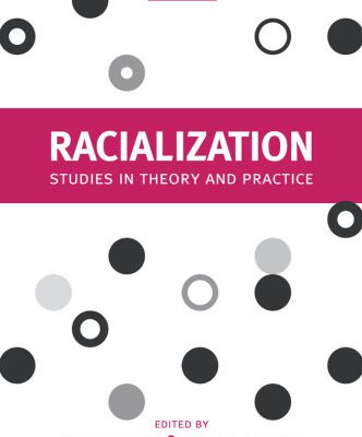 خرید و دانلود نسخه کامل کتاب Racialization: Studies in Theory and Practice