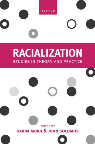 خرید و دانلود نسخه کامل کتاب Racialization: Studies in Theory and Practice_68c8f57e53e59.jpeg خرید و دانلود نسخه کامل کتاب Racialization: Studies in Theory and Practice