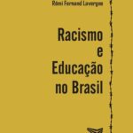 خرید و دانلود نسخه کامل کتاب Racismo e educação no Brasil