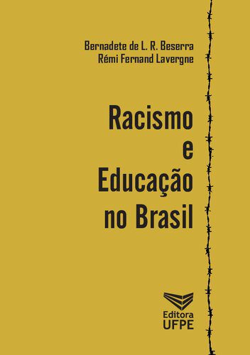 خرید و دانلود نسخه کامل کتاب Racismo e educação no Brasil_68c6c72d3f72e.jpeg خرید و دانلود نسخه کامل کتاب Racismo e educação no Brasil