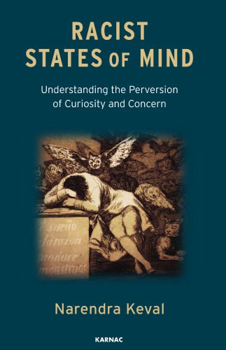 خرید و دانلود نسخه کامل کتاب Racist States of Mind: Understanding the Perversion of Curiosity and Concern_68ce6084e0df8.jpeg خرید و دانلود نسخه کامل کتاب Racist States of Mind: Understanding the Perversion of Curiosity and Concern