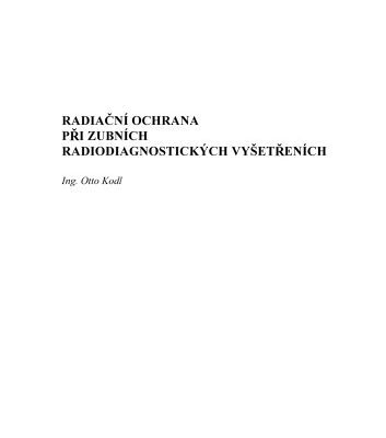 خرید و دانلود نسخه کامل کتاب Radiační ochrana při zubních radiodiagnostických vyšetřeních
