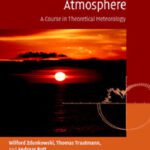 خرید و دانلود نسخه کامل کتاب Radiation in the Atmosphere: A Course in Theoretical Meteorology